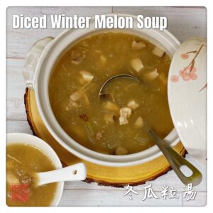 Auntie Emilys Kitchen-Diced Winter Melon Soup