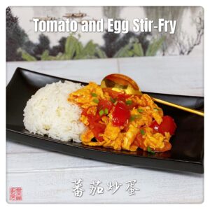 Auntie Emilys Kitchen-Tomato and Egg Stir-Fry-1